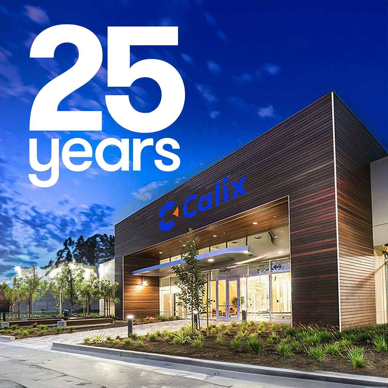 Calix Headquarters in San Jose, California with "25 years" over it